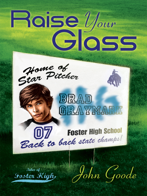 Title details for Raise Your Glass by John Goode - Available